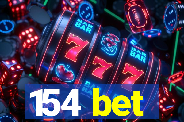 154 bet